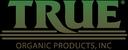 True Organic Products, Inc.