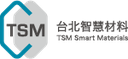 TSM Smart Materials Co., Ltd.