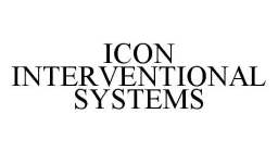ICON Interventional Systems, Inc.