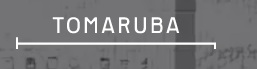 TOMARUBA