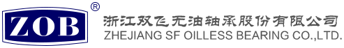 Zhejiang SF Oilless Bearing Co., Ltd.