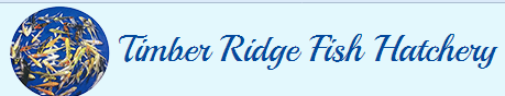 Timber Ridge Fish Hatchery